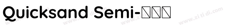 Quicksand Semi字体转换